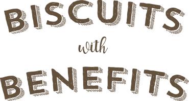Biscuits with Benefits